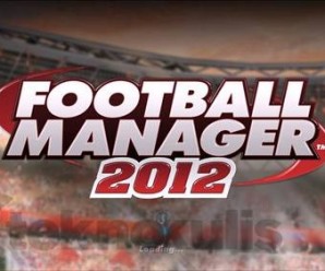 Football Manager 2012 İncelemesi