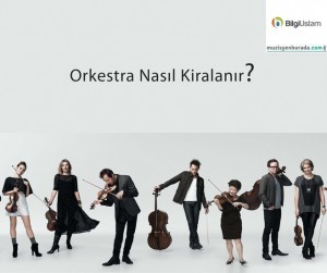 Orkestra Nasıl Kiralanır? İncelikleri Nelerdir?