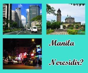 Manila Neresidir?