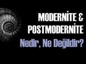 Moderniteden Postmodernliğe