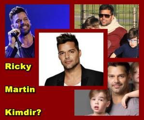 Ricky Martin Kimdir?