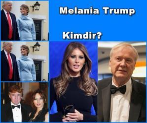 Melania Trump Kimdir?