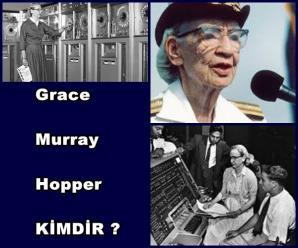 Grace Murray Hopper Kimdir?