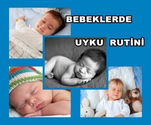 Bebeklerde Uyku Rutini Oluşturma