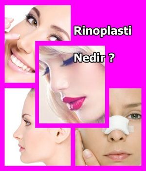 Rinoplasti (Burun Düşmesi ) Nedir ?