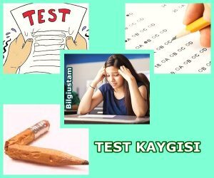 Test Kaygısını Önleme ve Başarıyı Arttırma Yolları