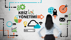 Kriz Yönetimi Nedir? Kriz Yönetimi Nasıl Yapılmalıdır?